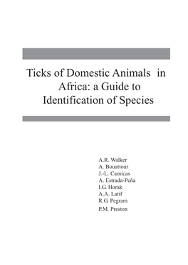 Ticks of Domestic Animals in Africa: a Guide to Identification of Species