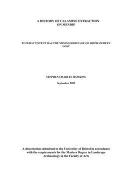 A History of Calamine Extraction on Mendip. 2003