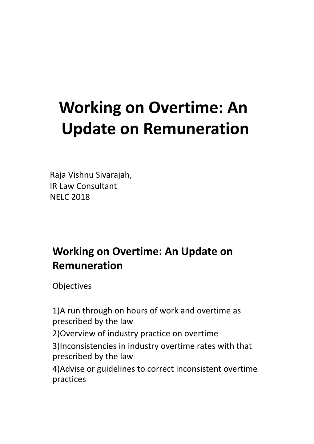 Working on Overtime: an Update on Remuneration