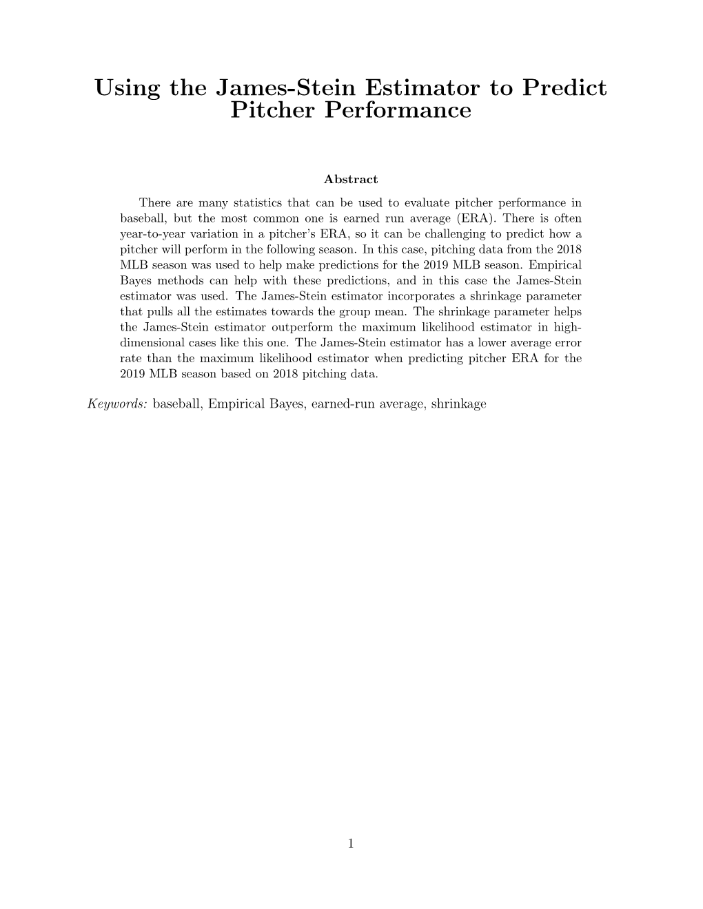 Using the James-Stein Estimator to Predict Pitcher Performance