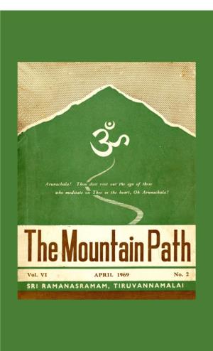 The Mountain Path Vol. 6 No. 2, April 1969