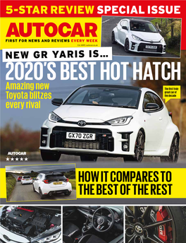 HOW IT COMPARES to the BEST of the REST TOYOTA GR YARIS 2020 UK REVIEW Possibly the Most Exciting Addition to the Hot Hatchback Market in a Decade