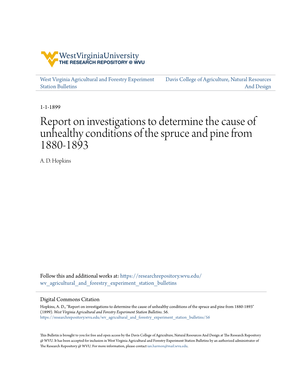 Report on Investigations to Determine the Cause of Unhealthy Conditions of the Spruce and Pine from 1880-1893 A