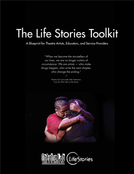 The Life Stories Toolkit a Blueprint for Theatre Artists, Educators, and Service Providers