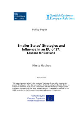 Smaller States' Strategies and Influence in an EU Of