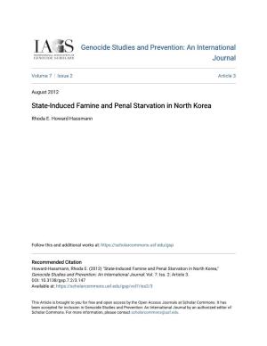 State-Induced Famine and Penal Starvation in North Korea