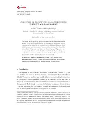 Uniqueness of Decomposition, Factorisations, G-Groups and Polynomials