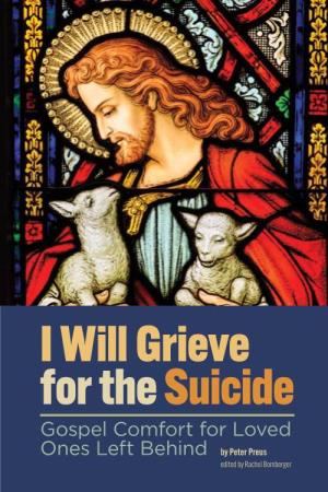 Book – I Will Grieve for the Suicide – Peter Preus