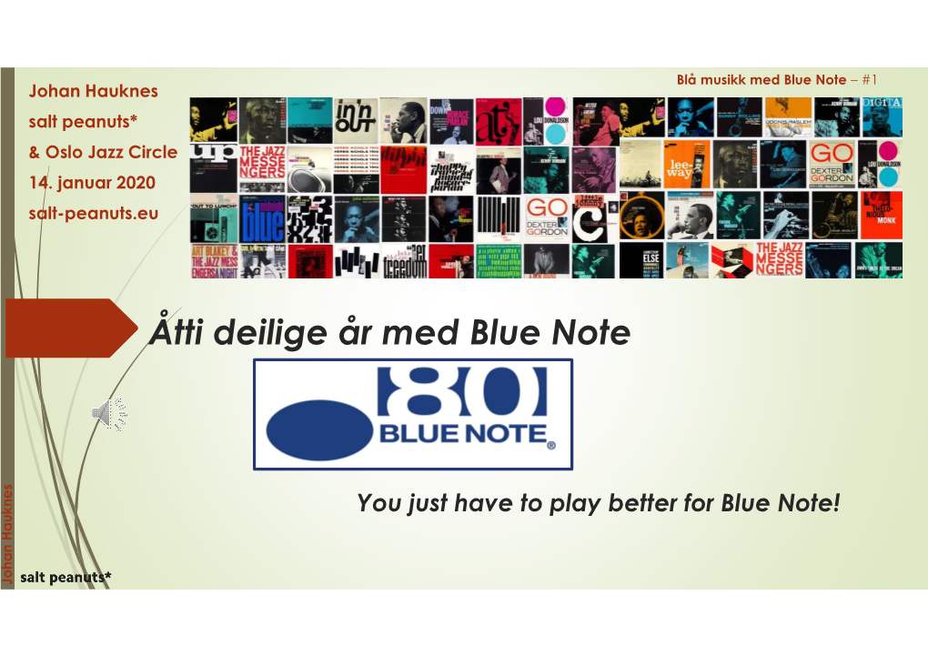 Åtti Deilige År Med Blue Note
