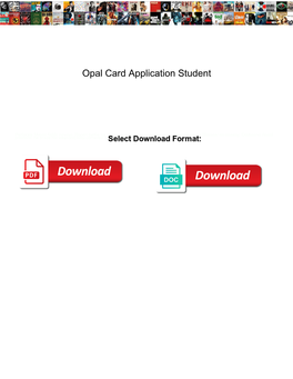 Opal Card Application Student