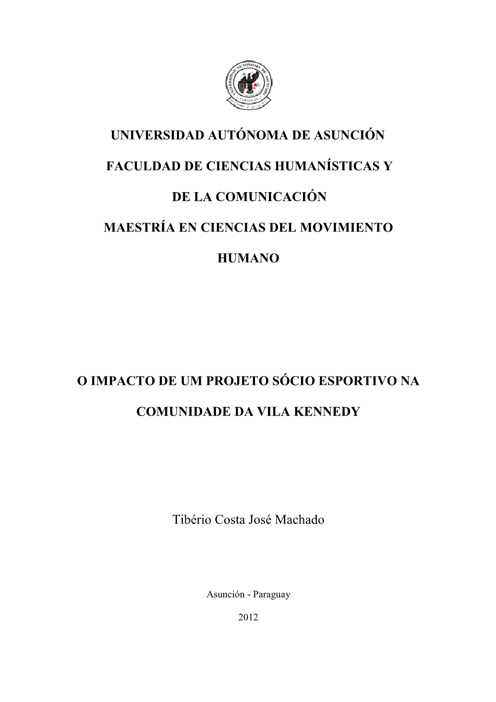 Universidad Autó Faculdad De Cie De La Com Maestría En