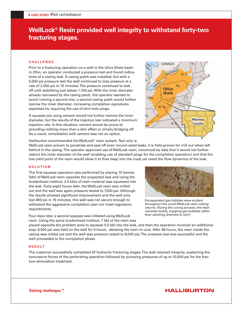 Welllock® Resin Provided Well Integrity to Withstand Forty-Two Fracturing Stages