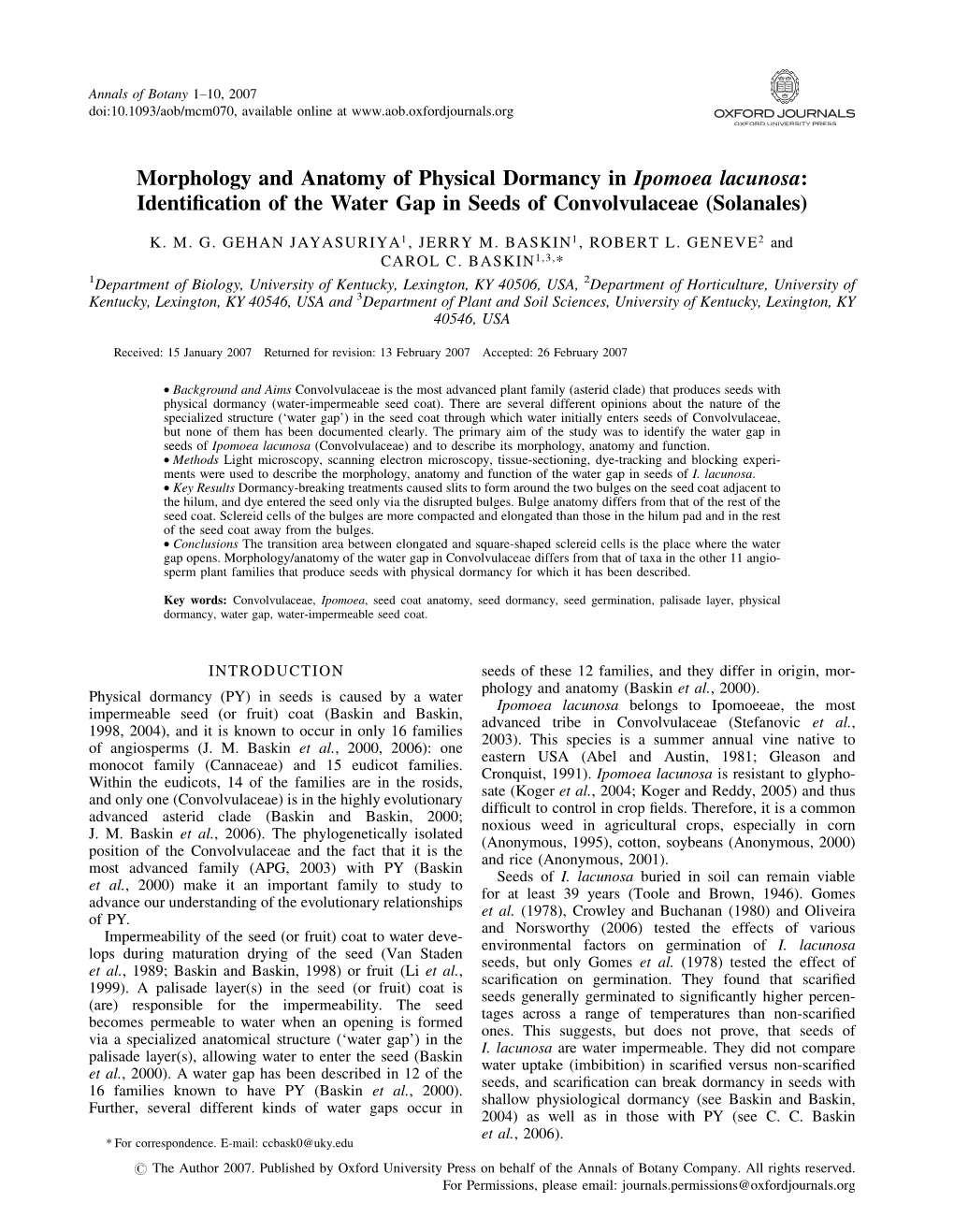 Morphology and Anatomy of Physical Dormancy in Ipomoea Lacunosa: Identiﬁcation of the Water Gap in Seeds of Convolvulaceae (Solanales)