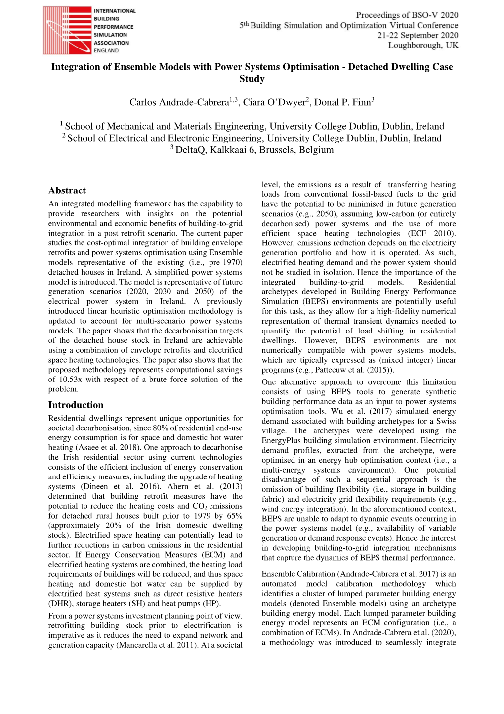 Integration of Ensemble Models with Power Systems Optimisation - Detached Dwelling Case Study