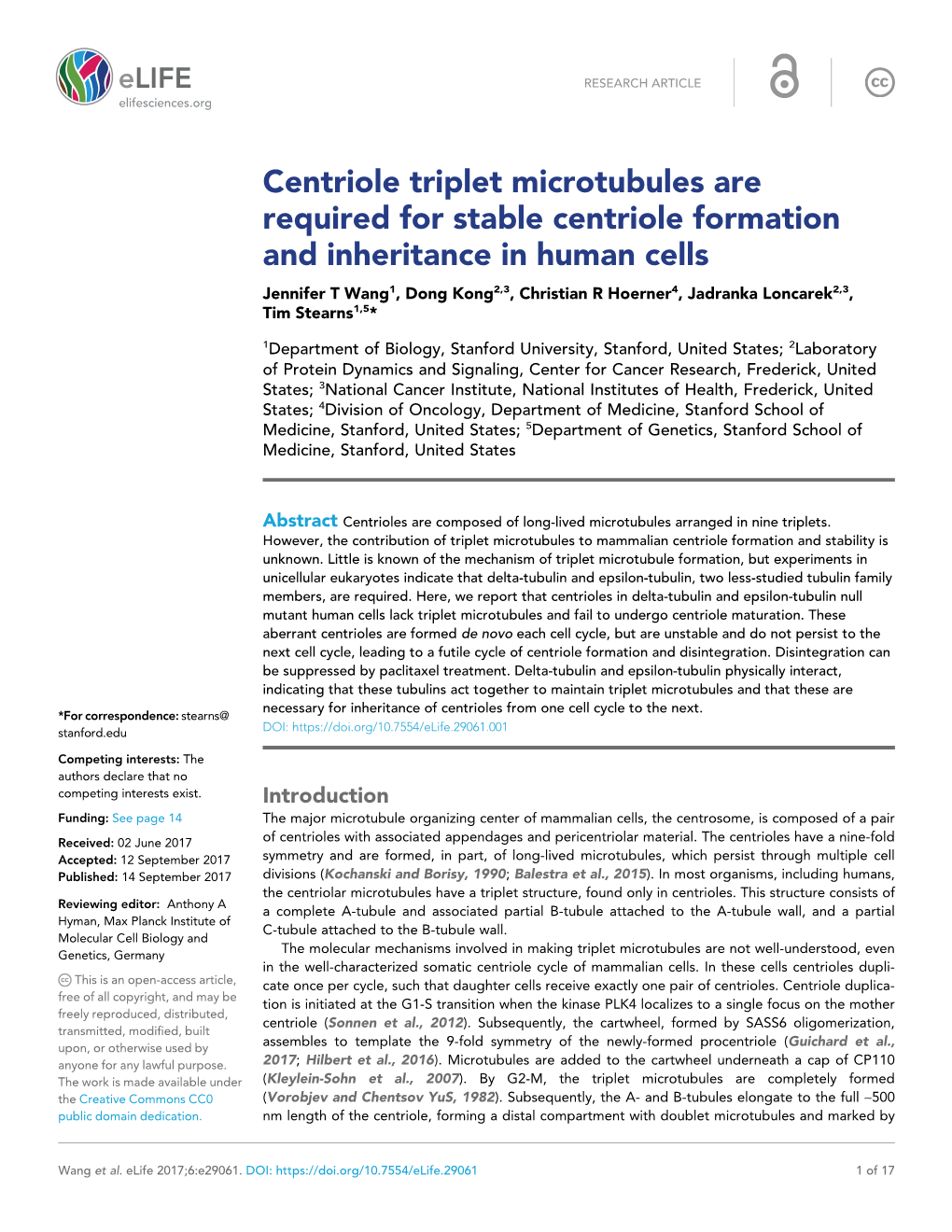 Centriole Triplet Microtubules Are Required for Stable Centriole