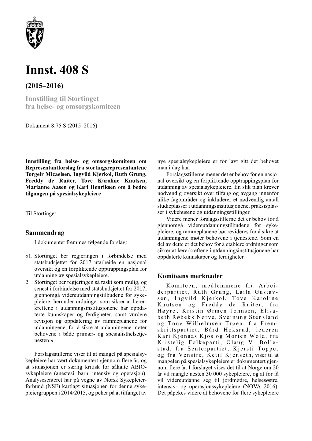 Innst. 408 S (2015–2016) Innstilling Til Stortinget Fra Helse- Og Omsorgskomiteen