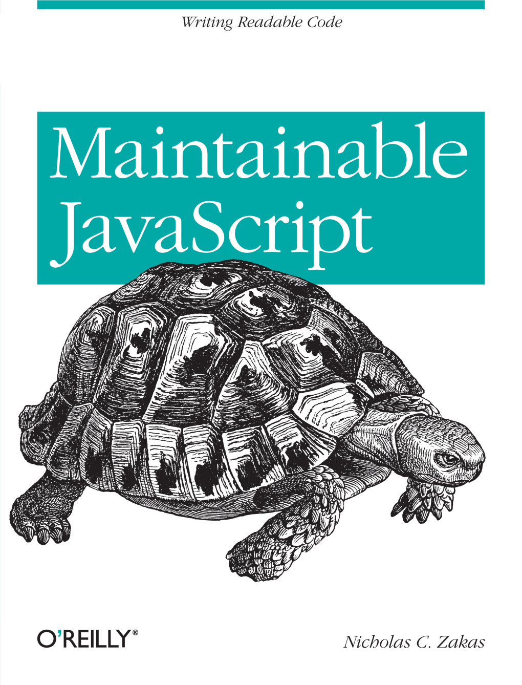 Nicholas C. Zakas — «Maintainable Javascript