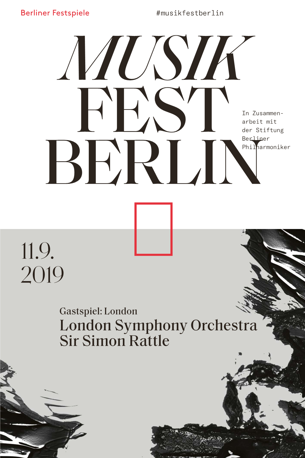 Abendprogramm London Symphony Orchestra 11.09.2019 PDF, 3,8 MB