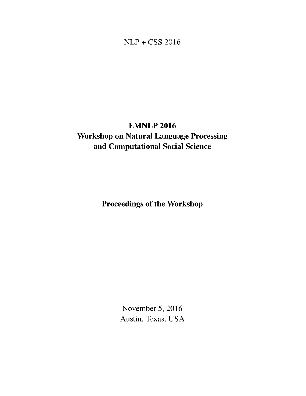 Proceedings of EMNLP Workshop on Natural Language Processing And