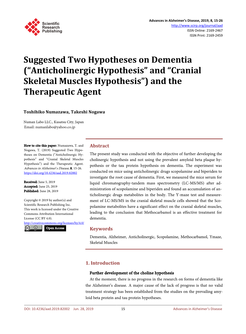 Suggested Two Hypotheses on Dementia (“Anticholinergic Hypothesis” and “Cranial Skeletal Muscles Hypothesis”) and the Therapeutic Agent