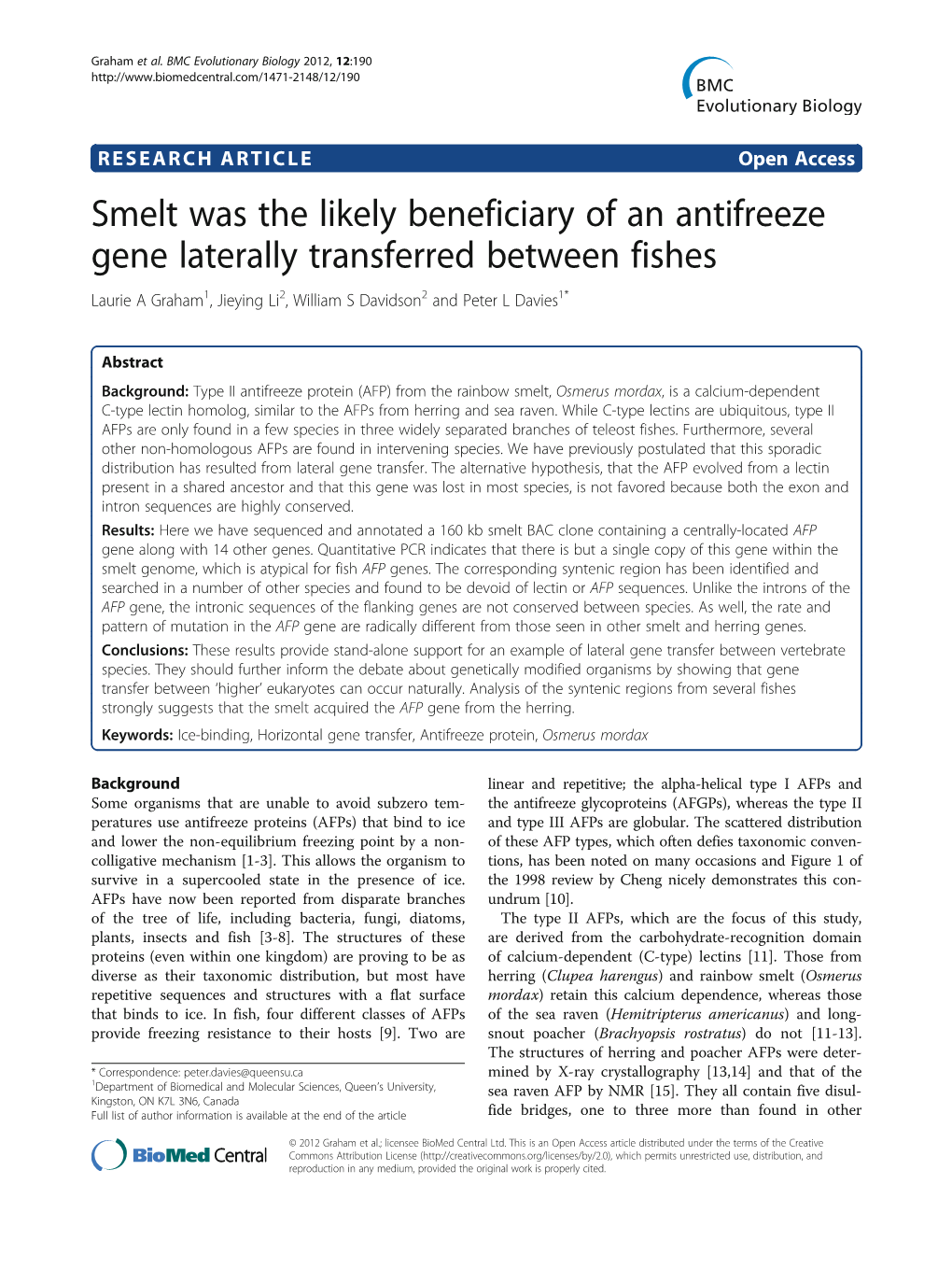 Smelt Was the Likely Beneficiary of an Antifreeze Gene Laterally Transferred Between Fishes Laurie a Graham1, Jieying Li2, William S Davidson2 and Peter L Davies1*