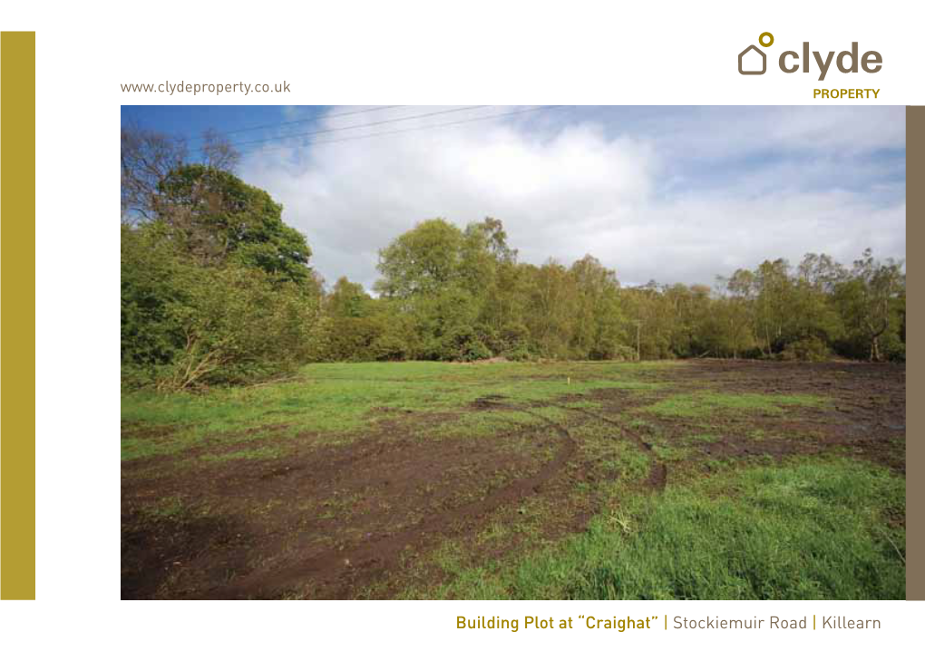 Building Plot at “Craighat” | Stockiemuir Road | Killearn