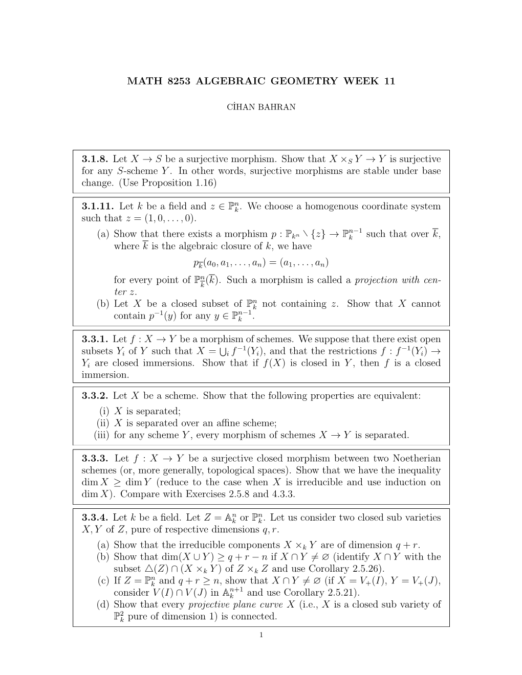 MATH 8253 ALGEBRAIC GEOMETRY WEEK 11 3.1.8. Let X → S Be A