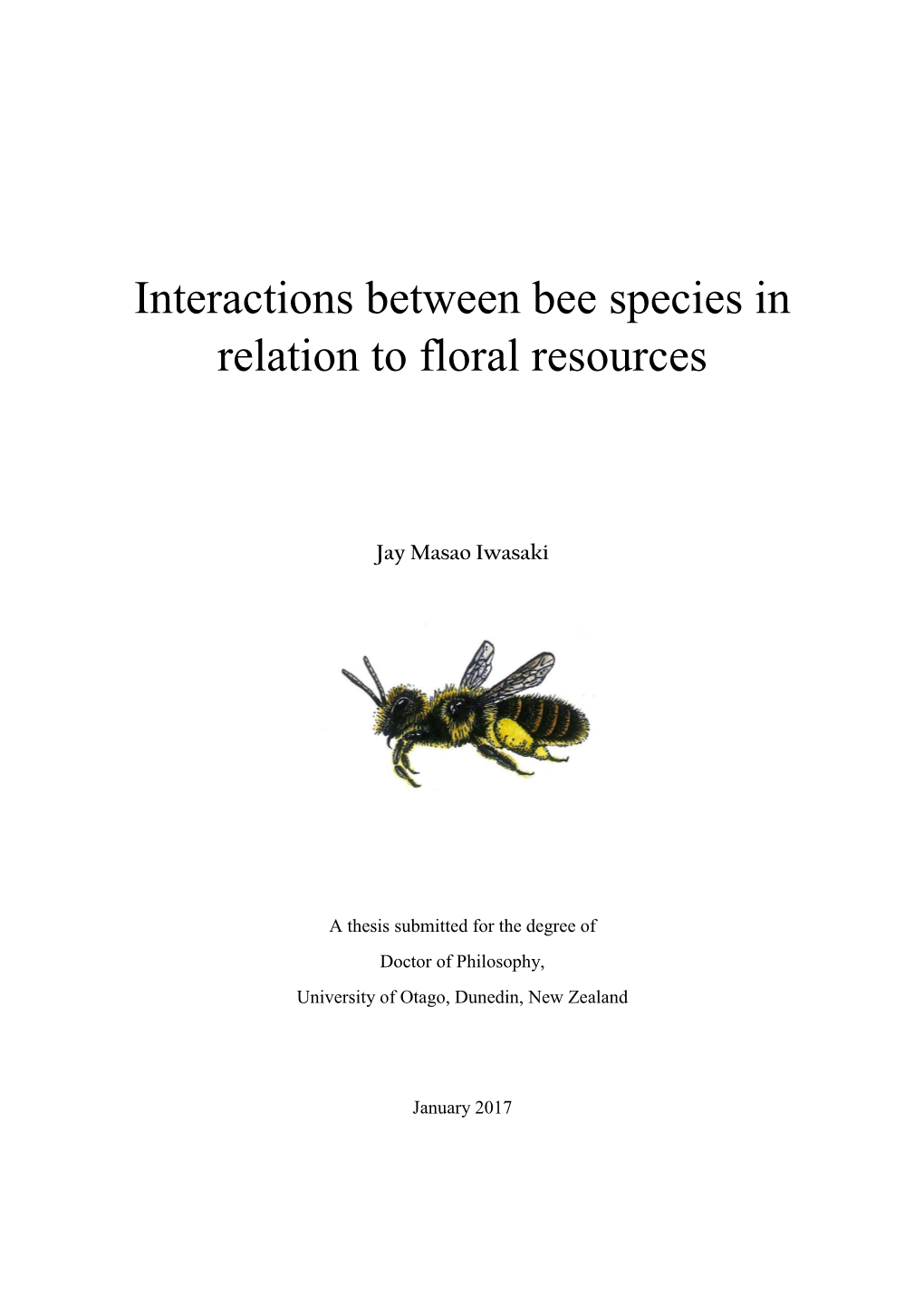Interactions Between Bee Species in Relation to Floral Resources