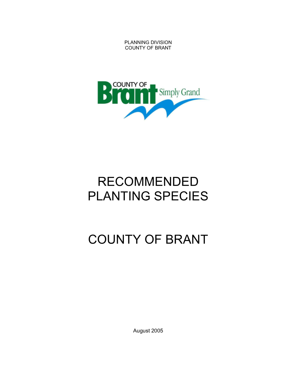 Recommended Planting Species County of Brant