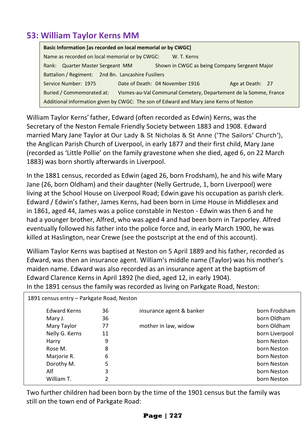 William Taylor Kerns MM Basic Information [As Recorded on Local Memorial Or by CWGC] Name As Recorded on Local Memorial Or by CWGC: W