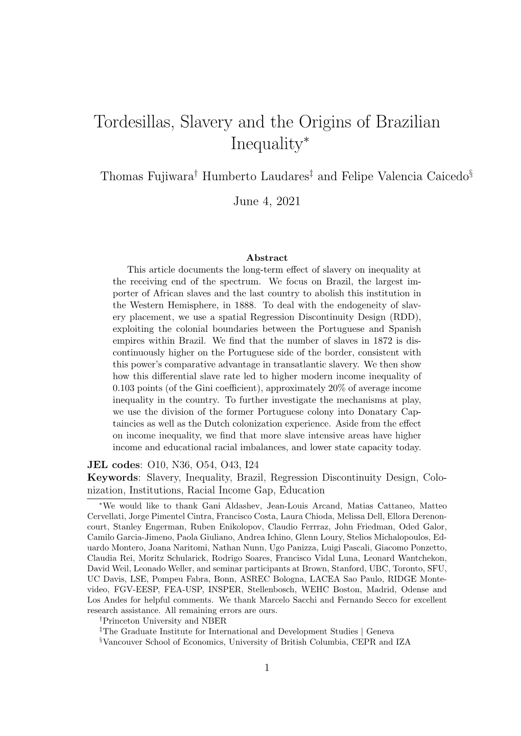 Tordesillas, Slavery and the Origins of Brazilian Inequality∗