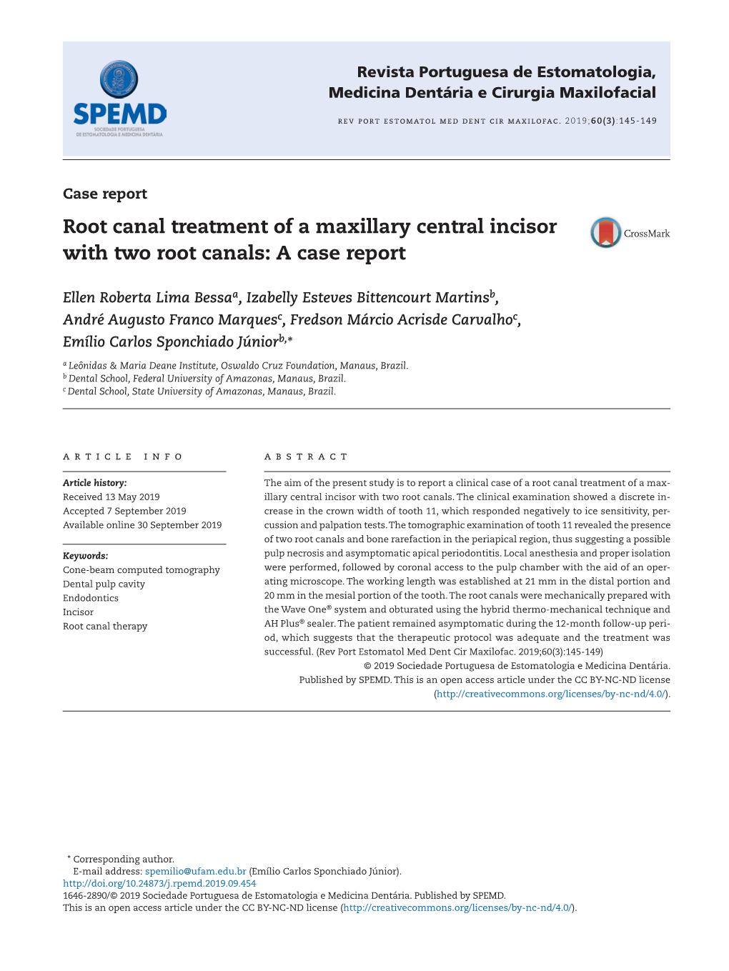 Root Canal Treatment of a Maxillary Central Incisor with Two Root Canals: a Case Report