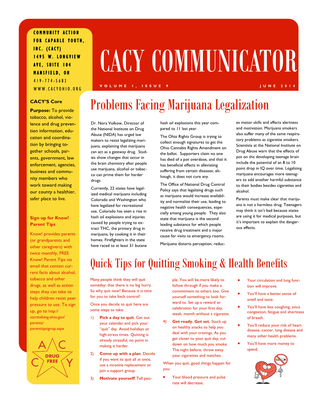 Cacy Communicator 419- 774- 5683 Volume 1, Issue 9 J U N E 2 0 1 4