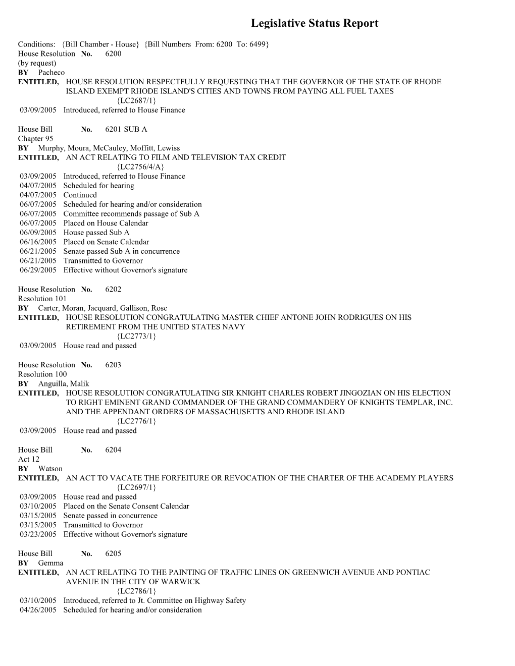 Legislative Status Report