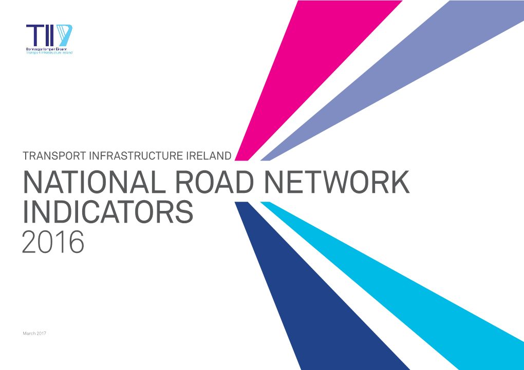 Transport Infrastructure Ireland National Road Network Indicators 2016