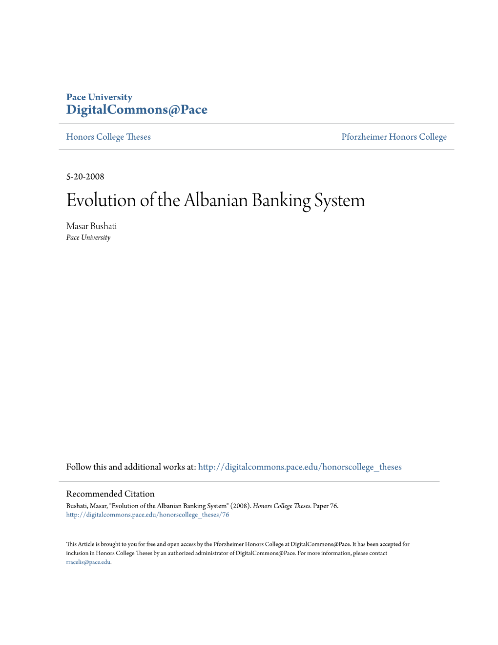 Evolution of the Albanian Banking System Masar Bushati Pace University