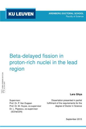 Beta-Delayed Fission in Proton-Rich Nuclei in the Lead Region