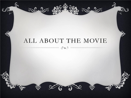 All About the Movie What Is Movie?