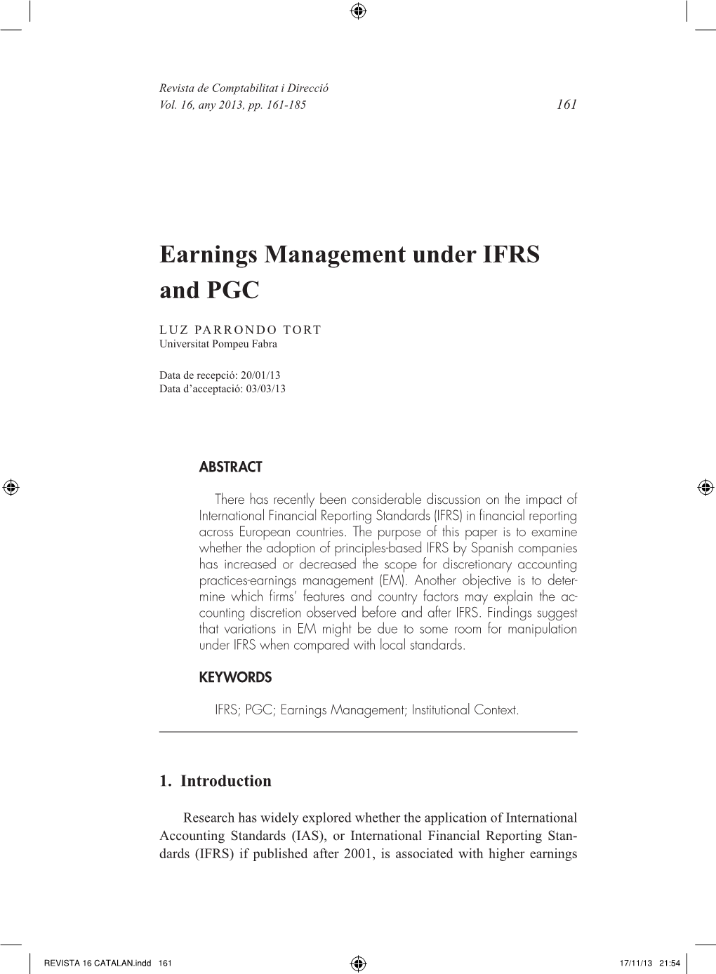 Earnings Management Under IFRS and PGC