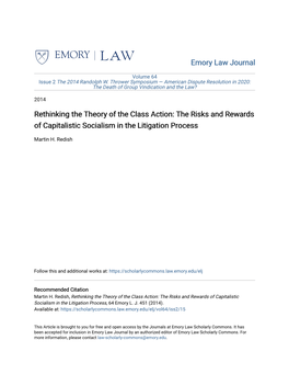 Rethinking the Theory of the Class Action: the Risks and Rewards of Capitalistic Socialism in the Litigation Process
