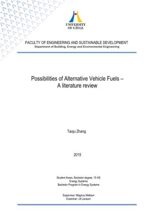 Possibilities of Alternative Vehicle Fuels –
