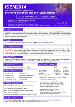 ISEM2014 the 5Th International Symposium on Energetic Materials and Their Applications 12-14 November, 2014, Fukuoka, Japan