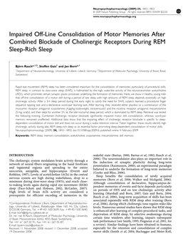 Impaired Off-Line Consolidation of Motor Memories After Combined Blockade of Cholinergic Receptors During REM Sleep-Rich Sleep