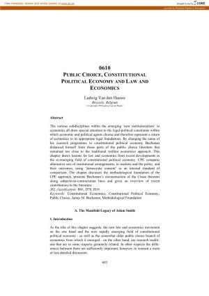 Public Choice, Constitutional Political Economy and Law and Economics