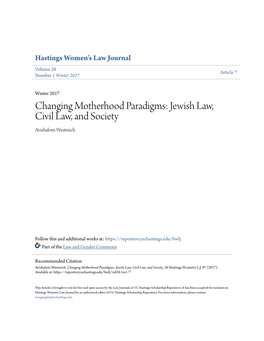 Changing Motherhood Paradigms: Jewish Law, Civil Law, and Society Avishalom Westreich