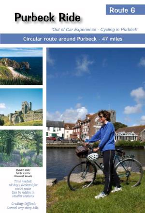 Purbeck Ride ‘Out of Car Experience - Cycling in Purbeck’ Circular Route Around Purbeck - 47 Miles