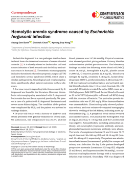 Hemolytic Uremic Syndrome Caused by Escherichia Fergusonii Infection Seung Don Baek1 , Chinhak Chun2 , Kyoung Sup Hong1
