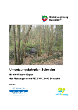 Umsetzungsfahrplan Schwalm Für Die Wasserkörper Der Planungseinheit PE SWA 1400 Schwalm