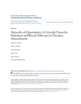 A Citywide Vision for Pedestrian and Bicycle Pathways in Chicopee, Massachusetts Stephanie Carlisle