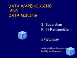 Data Warehousing and Data Mining